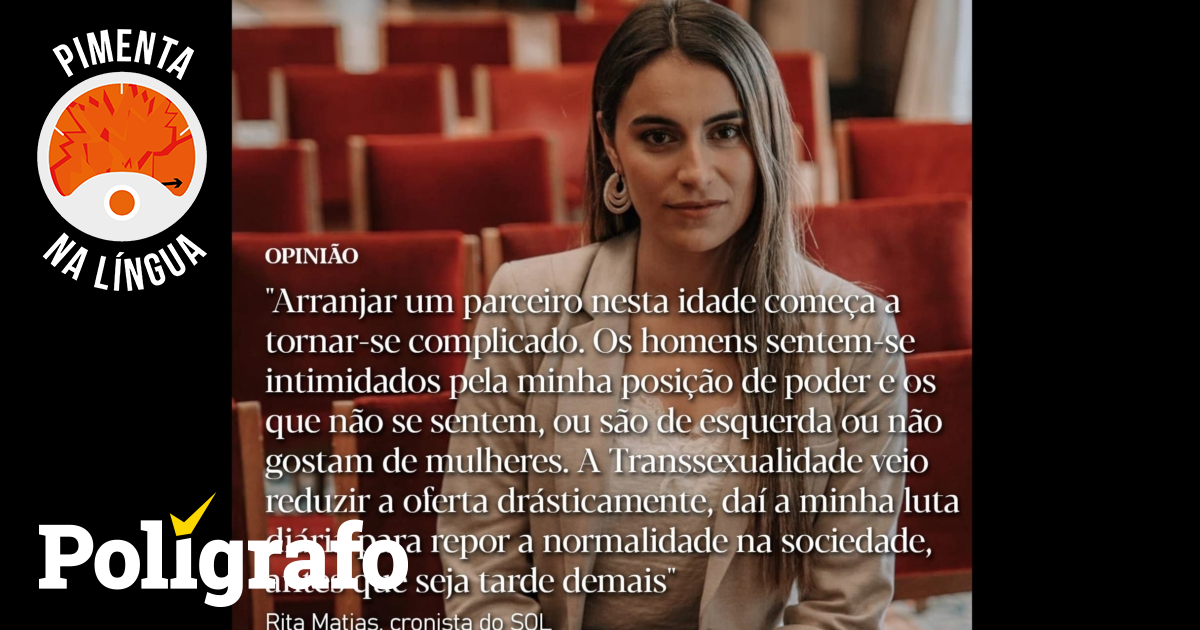 Rita Matias disse mesmo que “preparar um parceiro” está a tornar-se “complicado” porque a “transexualidade reduziu a oferta”?